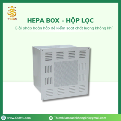 Hepa Box – Hộp lọc