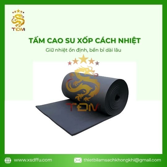 Tấm Cao Su Xốp Cách Nhiệt Cho Hệ Thống HVAC