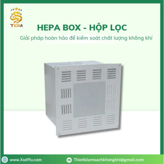 Hepa Box – Hộp lọc