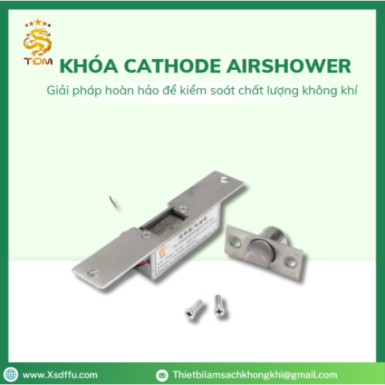 Khóa Cathode Airshower